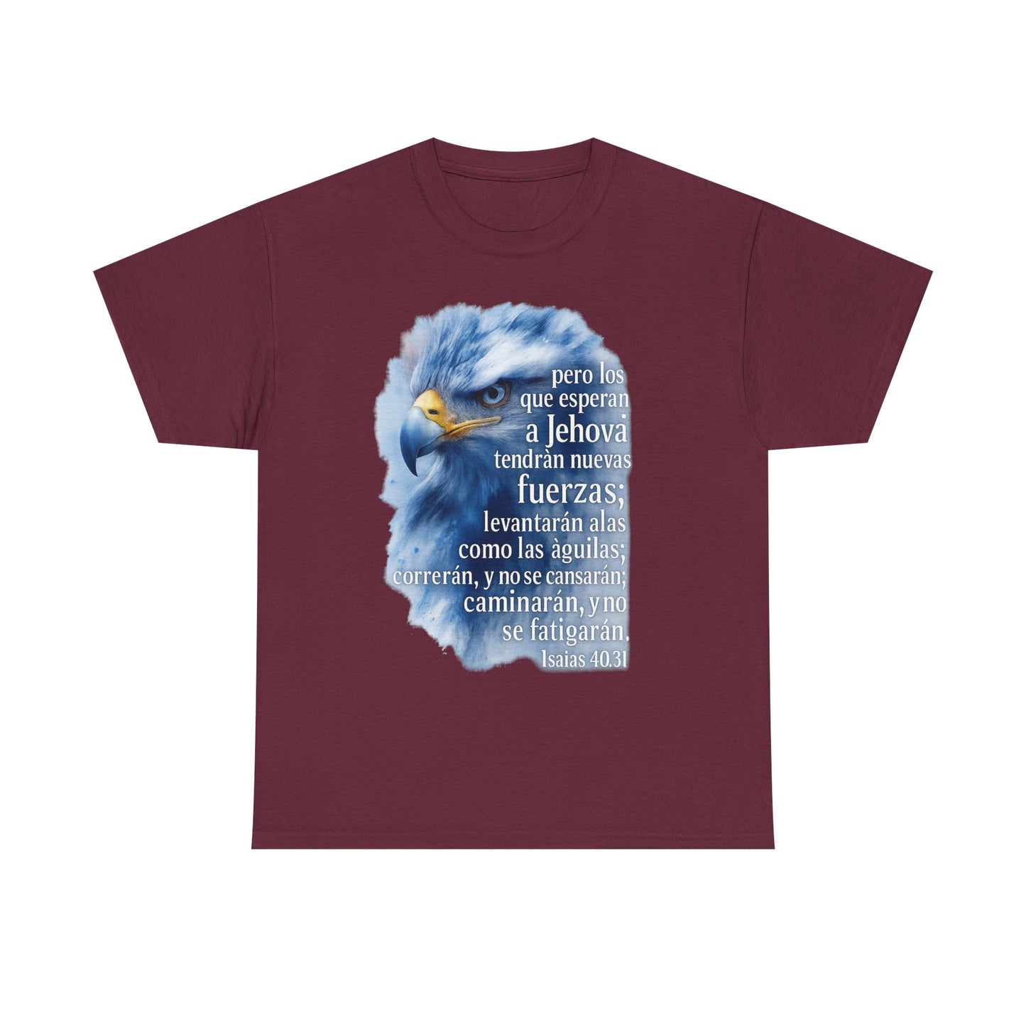 Isaias 40:31 Pero los que esperan a Jehová tendrán nuevas fuerzas T-Shirt