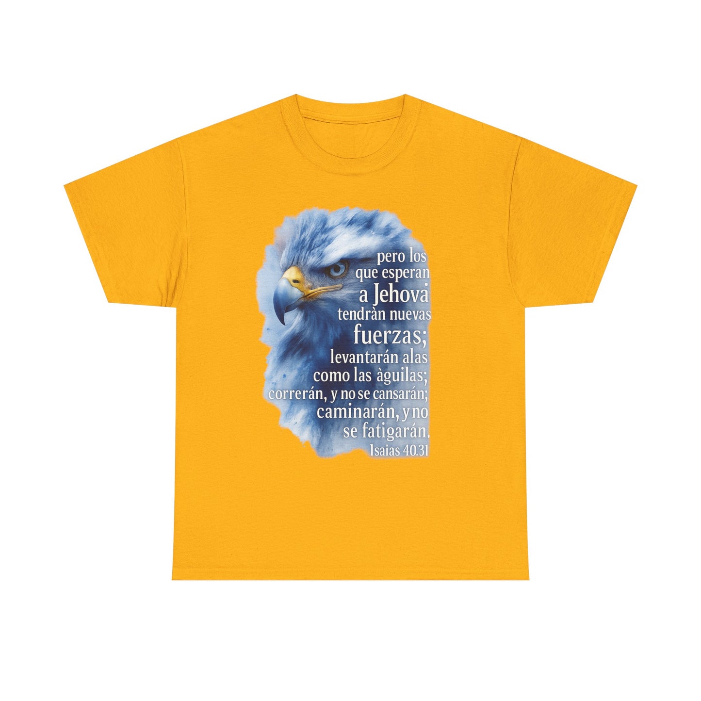 Isaias 40:31 Pero los que esperan a Jehová tendrán nuevas fuerzas T-Shirt