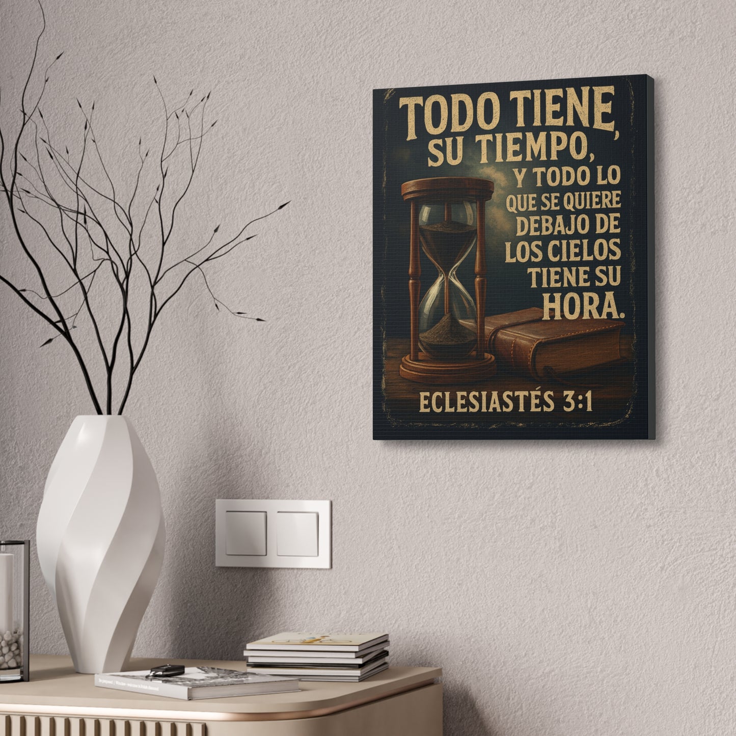Eclesiastés 3:1 Todo Tiene Su Tiempo, Canvas Wall Art