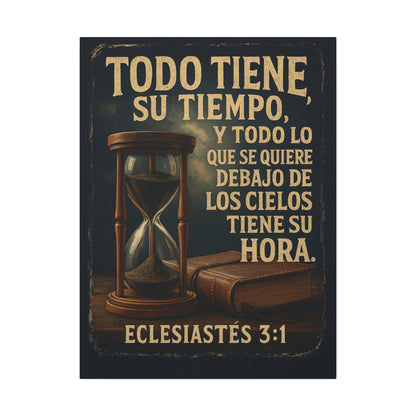 Eclesiastés 3:1 Todo Tiene Su Tiempo, Canvas Wall Art