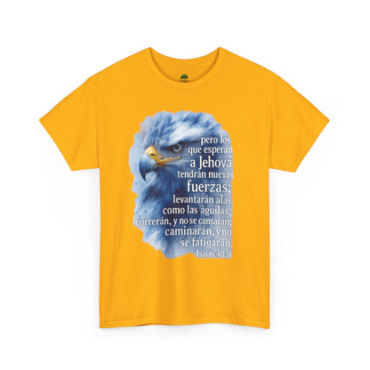 Isaias 40:31 Pero los que esperan a Jehová tendrán nuevas fuerzas T-Shirt