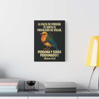 Mateo 6:14 Perdona y Seras Perdonado Canvas Wall Art