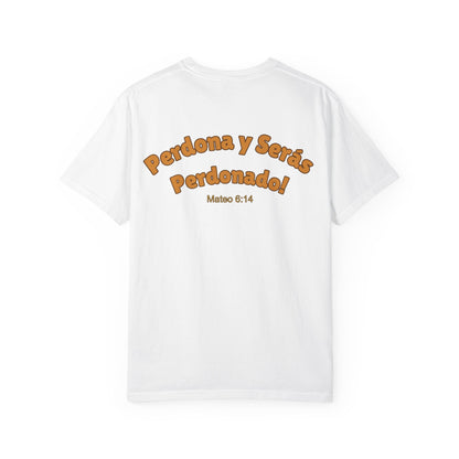 Mateo 6:14 Perdona y Serás Perdonado T-Shirt