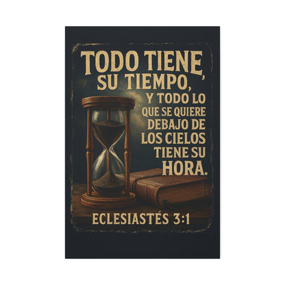 Eclesiastés 3:1 Todo Tiene Su Tiempo, Canvas Wall Art