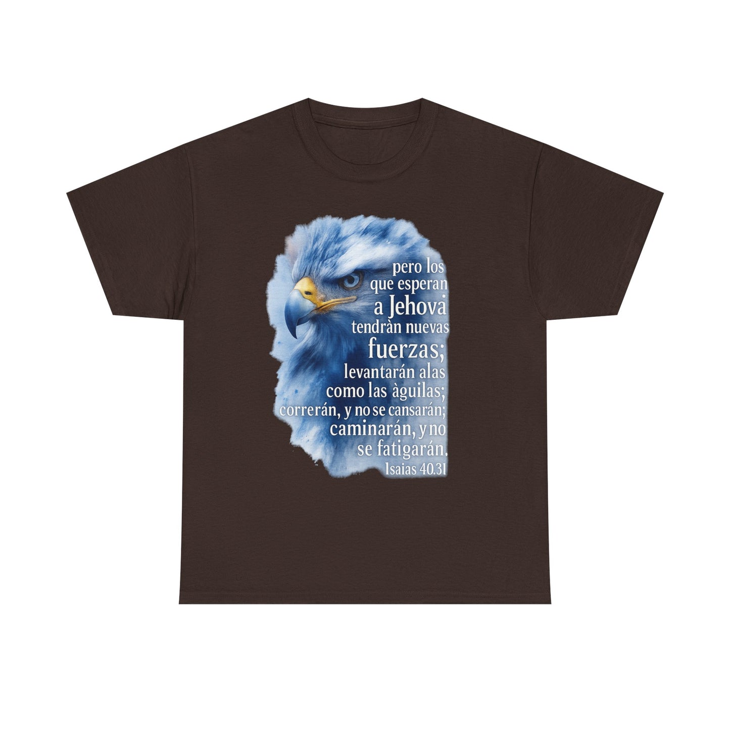 Isaias 40:31 Pero los que esperan a Jehová tendrán nuevas fuerzas T-Shirt