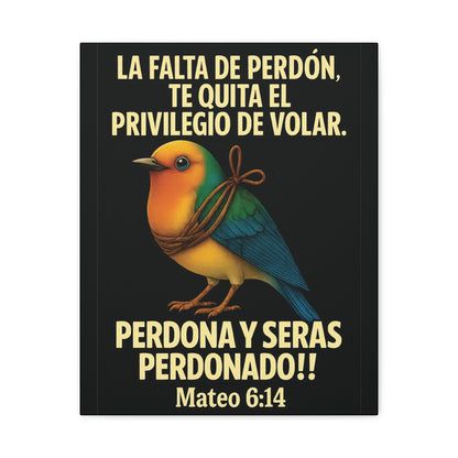 Mateo 6:14 Perdona y Seras Perdonado Canvas Wall Art