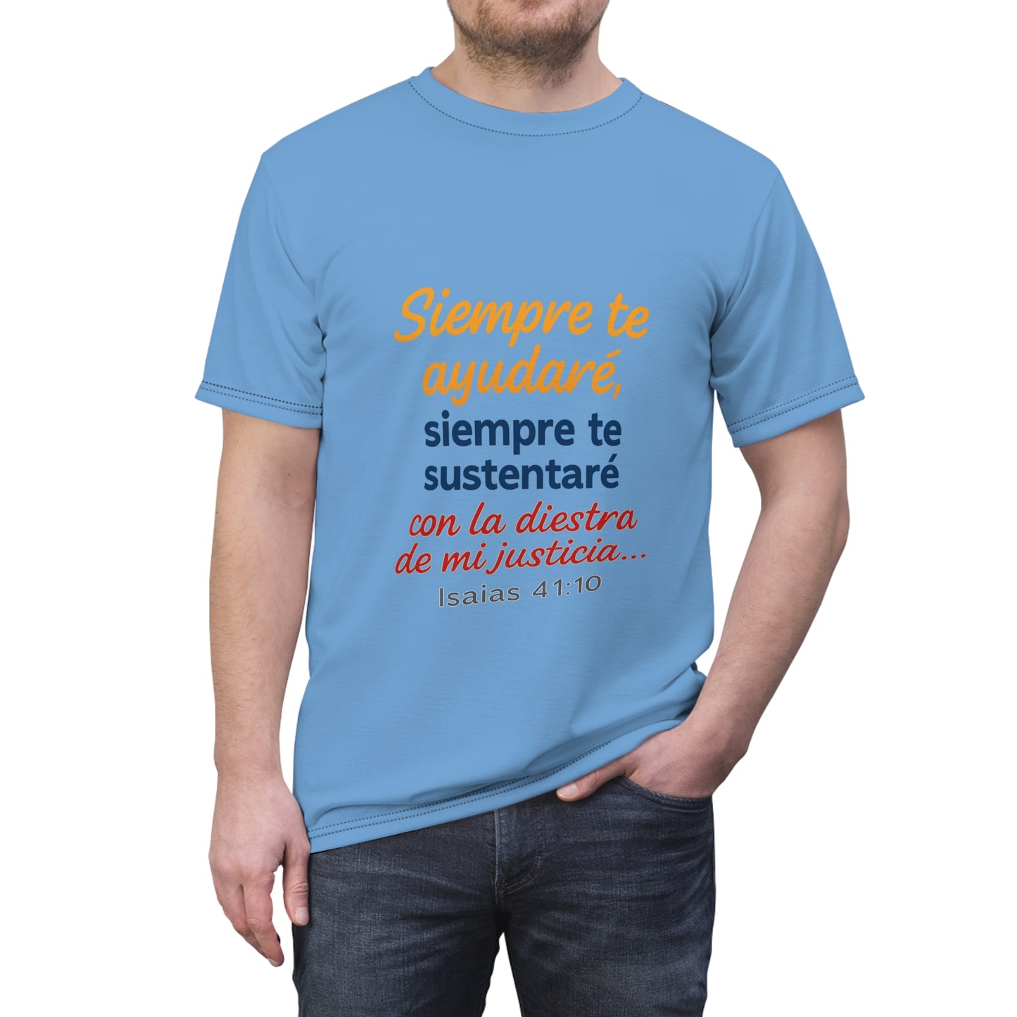 Isaias 41:10 Siempre te Sustentare T-Shirt