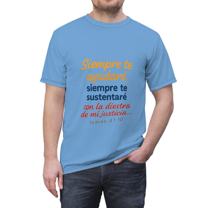 Isaias 41:10 Siempre te Sustentare T-Shirt