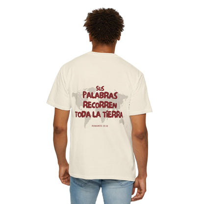 Romanos 10:18 Sus Palabras Recorren Toda La Tierra T-Shirt