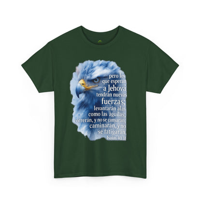 Isaias 40:31 Pero los que esperan a Jehová tendrán nuevas fuerzas T-Shirt