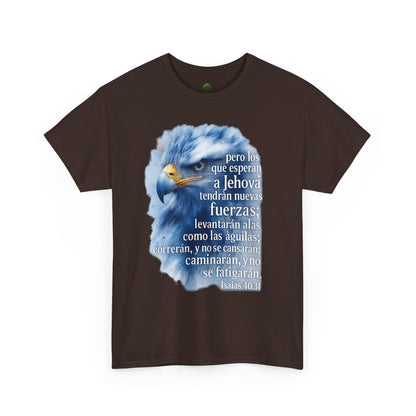 Isaias 40:31 Pero los que esperan a Jehová tendrán nuevas fuerzas T-Shirt