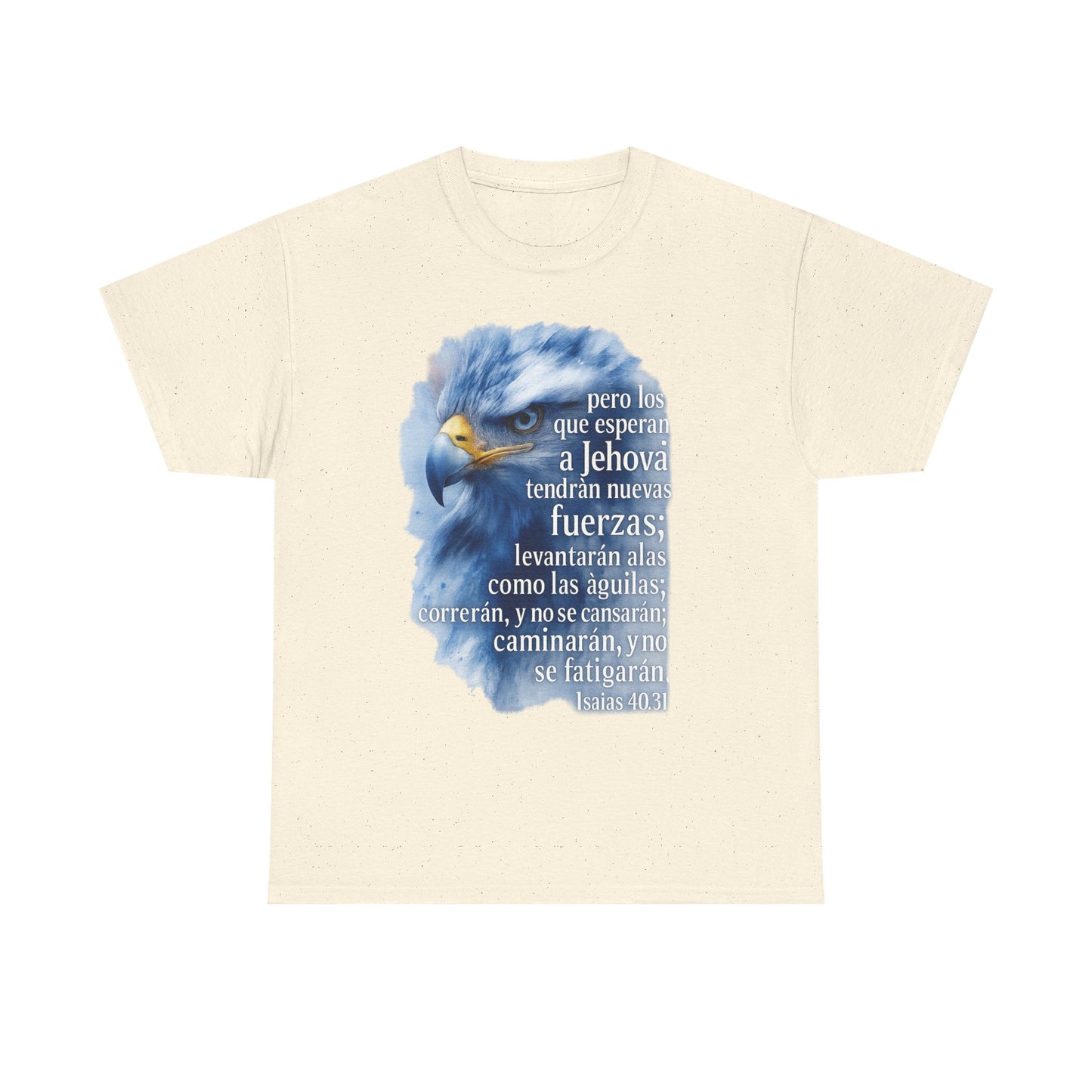 Isaias 40:31 Pero los que esperan a Jehová tendrán nuevas fuerzas T-Shirt