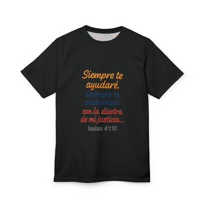 Isaias 41:10 Siempre te Sustentare T-Shirt