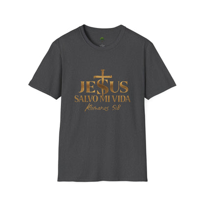 Romanos 5:8 Jesus Salvo Mi Vida T-Shirt