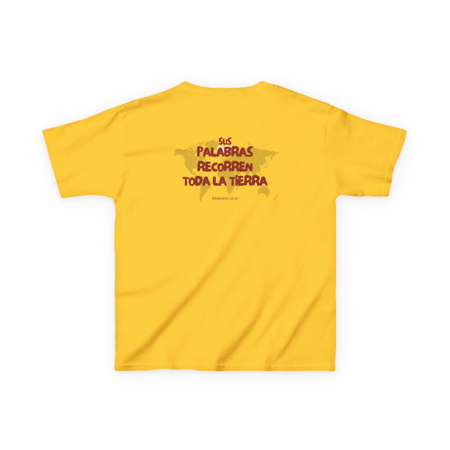Romanos 10:18 Sus Palabras Recorren Toda La Tierra Kids T-Shirt