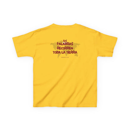 Romanos 10:18 Sus Palabras Recorren Toda La Tierra Kids T-Shirt