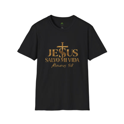 Romanos 5:8 Jesus Salvo Mi Vida T-Shirt