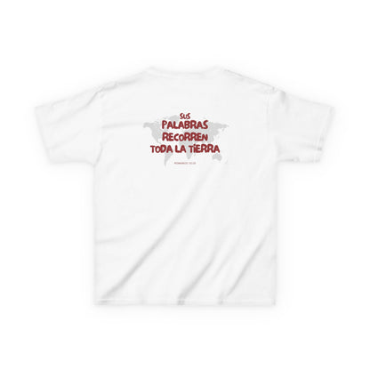Romanos 10:18 Sus Palabras Recorren Toda La Tierra Kids T-Shirt