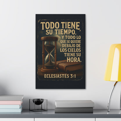 Eclesiastés 3:1 Todo Tiene Su Tiempo, Canvas Wall Art