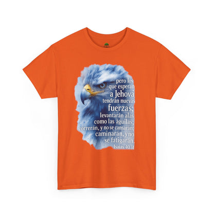 Isaias 40:31 Pero los que esperan a Jehová tendrán nuevas fuerzas T-Shirt
